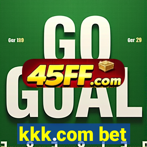 kkk.com bet
